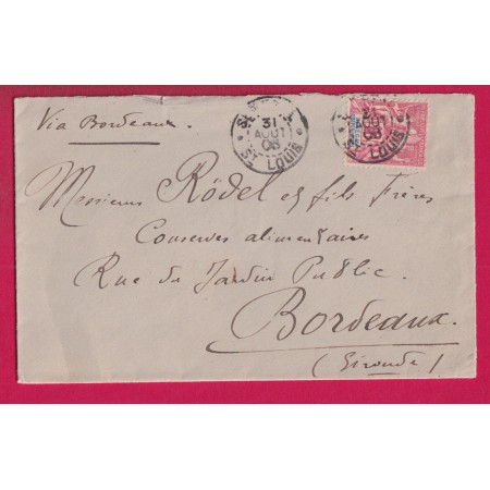 SENEGAL 10C GROUPE ROUGE ST LOUIS 1906 POUR BORDEAUX LETTRE