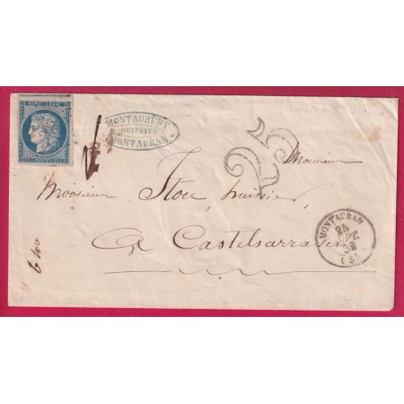 N°4 TTB UN VOISIN PC 2063 MONTAUBAN TARN ET GARONNE TAXE TAMPON 25 POUR CASTELSARRAZIN 1852 LETTRE
