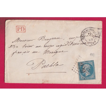 N°22 TARIF MILITAIRE GC 929 CHATEAUBRIANT LOIRE INFERIEURE POUR CORPS EXPEDITIONNAIRE DU MEXIQUE PUEBLA 1863 LETTRE
