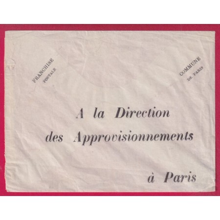 COMMUNE DE PARIS ENVELOPPE FRANCHISE POSTALE DIRECTION APPROVISIONNEMENTS NEUVE LETTRE