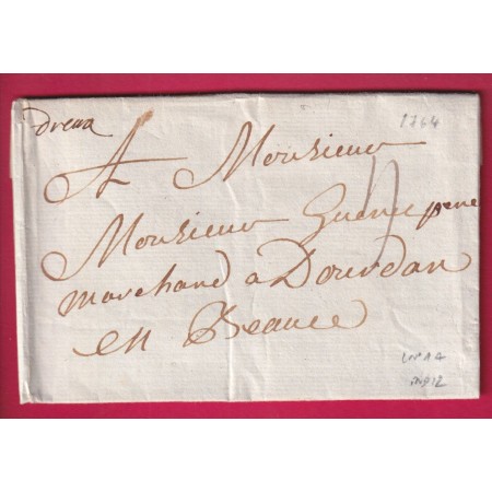 MARQUE MANUSCRIT DREUX EURE ET LOIR 1764 LENAIN N°1A INDICE 12 POUR DOURDAN SEINE ET OISE LETTRE
