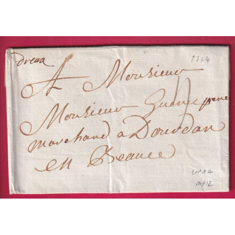 MARQUE MANUSCRIT DREUX EURE ET LOIR 1764 LENAIN N°1A INDICE 12 POUR DOURDAN SEINE ET OISE LETTRE