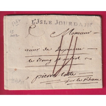 MARQUE L'ISLE JOURDAN GERS 1787 LENAIN N°3 INDICE 12 POUR PIERRELATTE DROME LETTRE