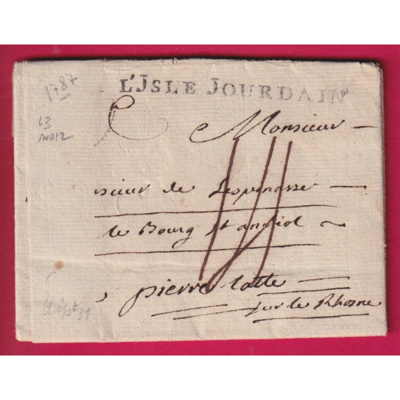 MARQUE L'ISLE JOURDAN GERS 1787 LENAIN N°3 INDICE 12 POUR PIERRELATTE DROME LETTRE
