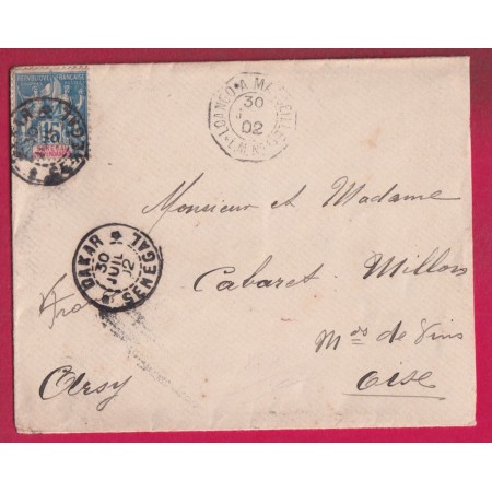 DAKAR SENEGAL 1902 + AMBULANT MARITIME LOANGO A MARSEILLE POUR ARSY OISE LETTRE