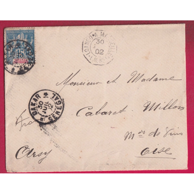 DAKAR SENEGAL 1902 + AMBULANT MARITIME LOANGO A MARSEILLE POUR ARSY OISE LETTRE