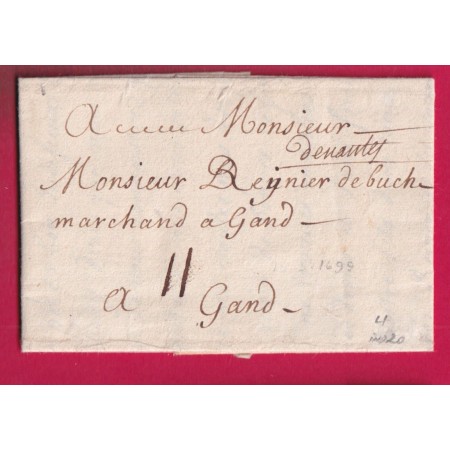 MARQUE DE NANTES 1699 LOIRE INFERIEURE POUR GAND BELGIQUE LENAIN N°1 INDICE 20 LETTRE