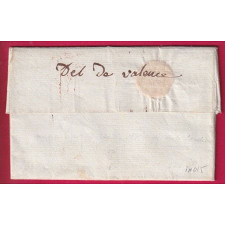 DEBOURSE MANUSCRIT DE VALENCE DROME 1801 DEPART PARIS INDICE 15 POUR ORANGE VAUCLUSE LETTRE