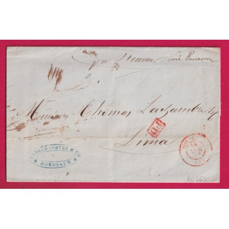 CAD TYPE 15 BORDEAUX ROUGE POUR LIMA PEROU 1852 AU DOS GRIFFE VAPOR AU DOS VIA PANAMA LETTRE