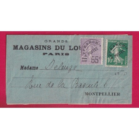 PREOBLITERE N° 47 ET 51 SUR ETIQUETTE DE COLIS GRANDS MAGASINS DU LOUVRE PARIS POUR MONTPELLIER LETTRE