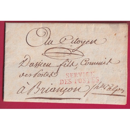 FRANCHISE SERVICE DES POSTES PARIS LES ADMINISTRATEUR GENERAUX DES POSTES POUR BRIANCON HAUTES ALPES AN6 1798 LETTRE