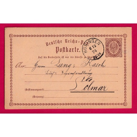 ALSACE LORRAINE HUNINGUE HUNINGEN HAUT RHIN 1874 POUR COLMAR POSTKARTE ENTIER LETTRE