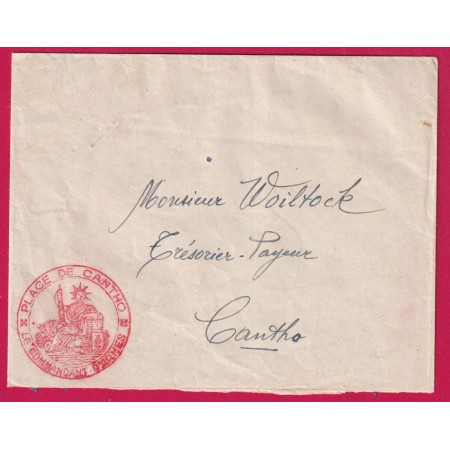 LETTRE FM PLACE DE CANTHO LE COMMANDANT D'ARMES POUR CANTHO INDOCHINE LETTRE