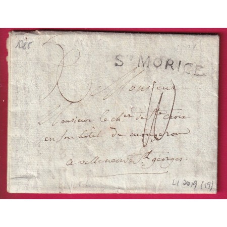MARQUE ST MORICE MAURICE ORNE 1785 LN°1 INDICE 19 POUR VILLENEUVE ST GEORGES SEINE ET MARNE LETTRE