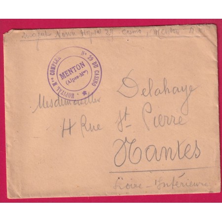 WW1 HOPITAL COMPLEMENTAIRE N°29 DU CASINO MENTON ALPES MARITIMES POUR NANTES LOIRE INFERIEURE LETTRE