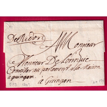 MARQUE MANUSCRIT DE REDON ILLE ET VILAINE LENAIN N°4 INDICE 19 1703 POUR GUINGAMP COTES DU NORD LETTRE