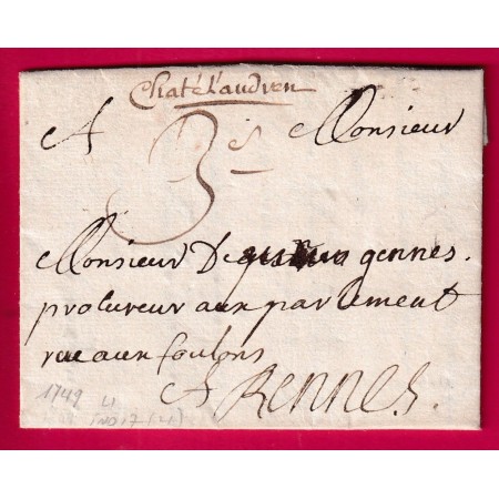 MARQUE MANUSCRIT CHATELAUDREN COTES DU NORD 1749 LN°1 INDICE 17 POUR RENNES LETTRE