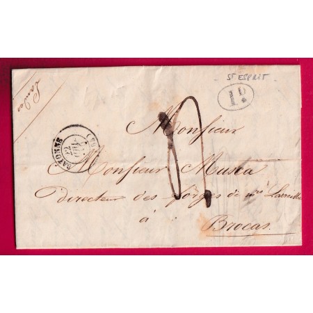 CAD TYPE 15 BAYONNE BASSES PYRENEES DECIME RURAL DE ST ESPRIT 1840 POUR BROCAS LANDES LETTRE