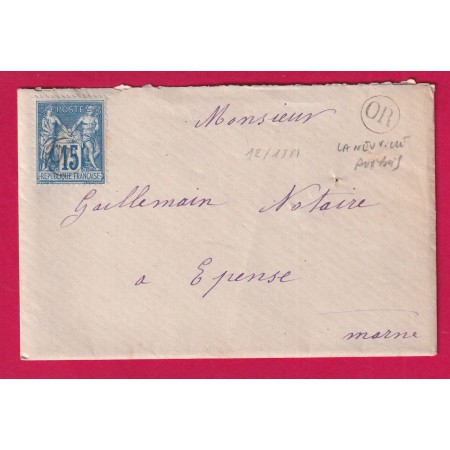 N°90 OBLITERATION OR DE LA NEUVILLE AUX BOIS MARNE POUR EPENSE 1881 LETTRE