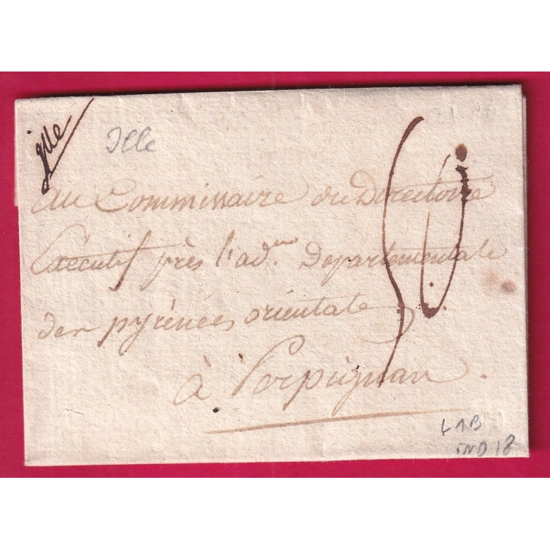 MARQUE MANUSCRIT ILLE PYRENEES ORIENTALES LENAIN N°1B INDICE 18 POUR PERPIGNAN LETTRE