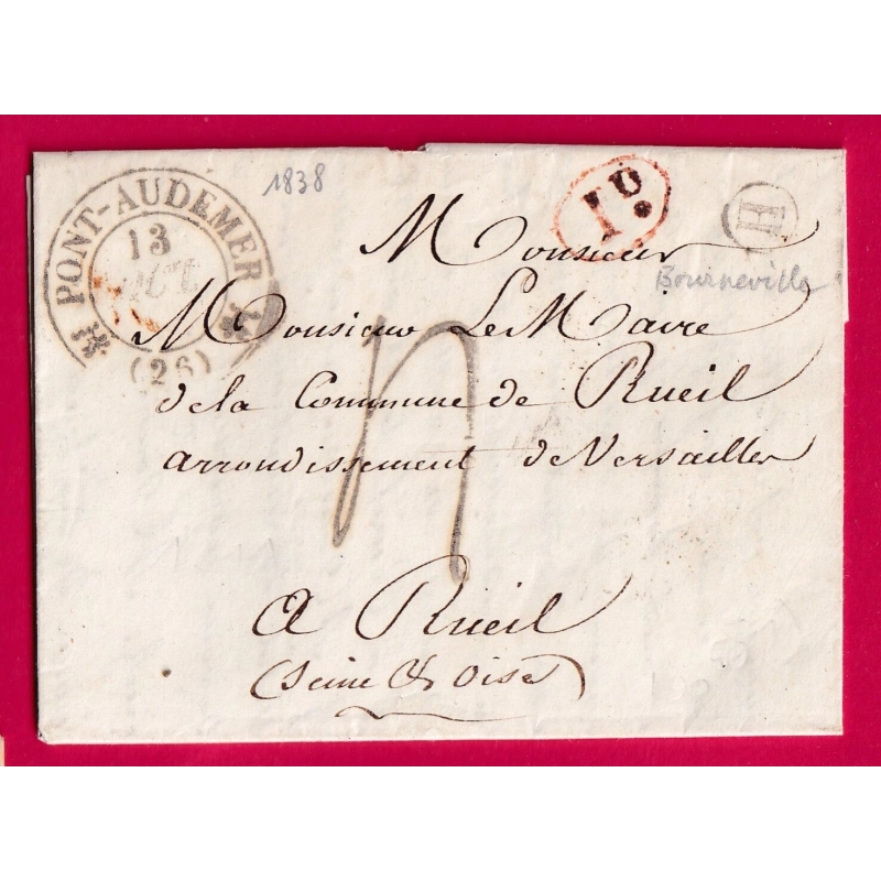 CAD TYPE 12 PONT AUDEMER EURE 1838 BOITE RURALE H BOURNEVILLE DECIME RURAL POUR RUEIL SEINE ET OISE LETTRE