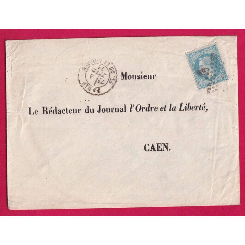 PARIS REPRISE DU COURRIER APRES LE SIEGE 4 FEVRIER 1871 POUR CAEN CALVADOS ARRIVE 10 FEVRIER LETTRE