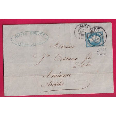 N°22 BUREAU DE PASSE1307 DIJON + CAD TYPE 15 SUR TIMBRE 1867 POUR ANDANCE ARDECHE LETTRE