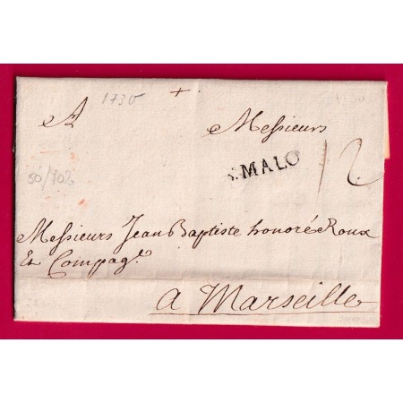 MARQUE ST MALO ILLE ET VILAINE 1730 LENAIN N°6 INDICE 12 POUR MARSEILLE LETTRE