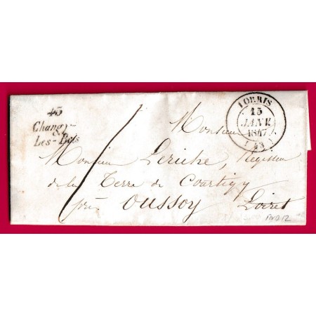 CURSIVE 43 CHANGY LES BOIS LOIRET TYPE 14 LORRIS TAXE LOCALE 1 POUR OUSSOY 1847 LETTRE
