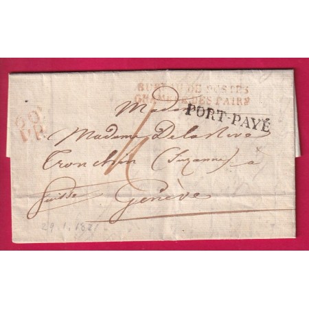 MARQUE BUREAU DE POSTES CHAMBRE DES PAIRS PORT PAYE + 60PP ROUGE POUR GENEVE SUISSE 1821 LETTRE