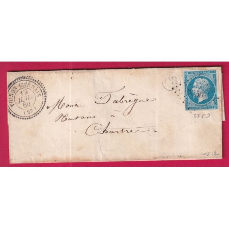 N°14 PC 3350 THIRON GARDAIS EURE ET LOIR CAD TYPE 22 POUR CHARTRES 1860 INDICE 12 LETTRE