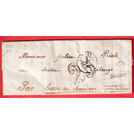 CAD TYPE15 GANNAT ALLIER 1851 TAXE TAMPON 25 OR JENZAT POUR BESSE EN CHANDESSE PUY DE DOME