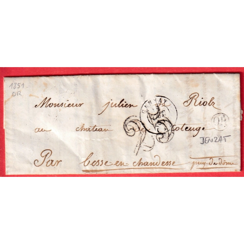 CAD TYPE15 GANNAT ALLIER 1851 TAXE TAMPON 25 OR JENZAT POUR BESSE EN CHANDESSE PUY DE DOME