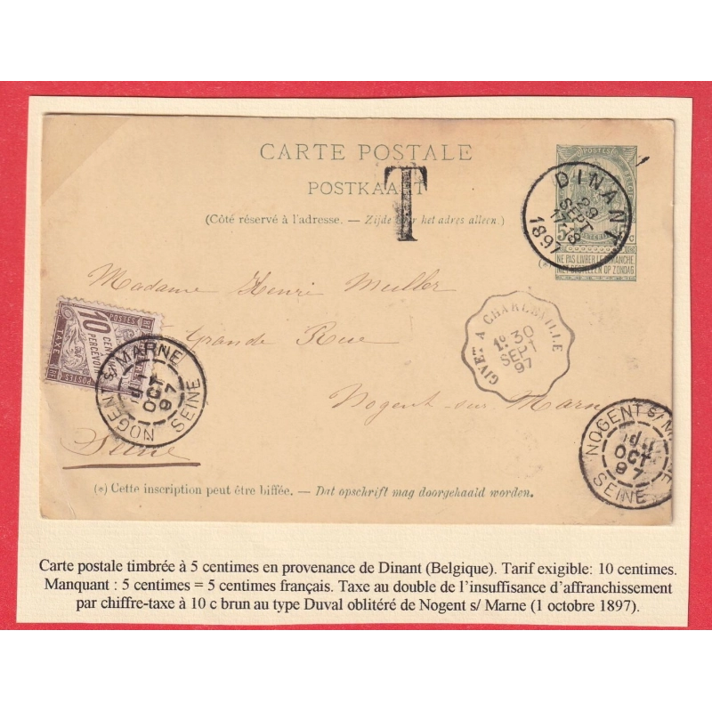 ENTIER BELGIQUE 1897 DINANT CONVOYEUR LIGNE GIVET A CHARLEVILLE TAXE 10C DUVAL NOGENT SUR MARNE SEINE