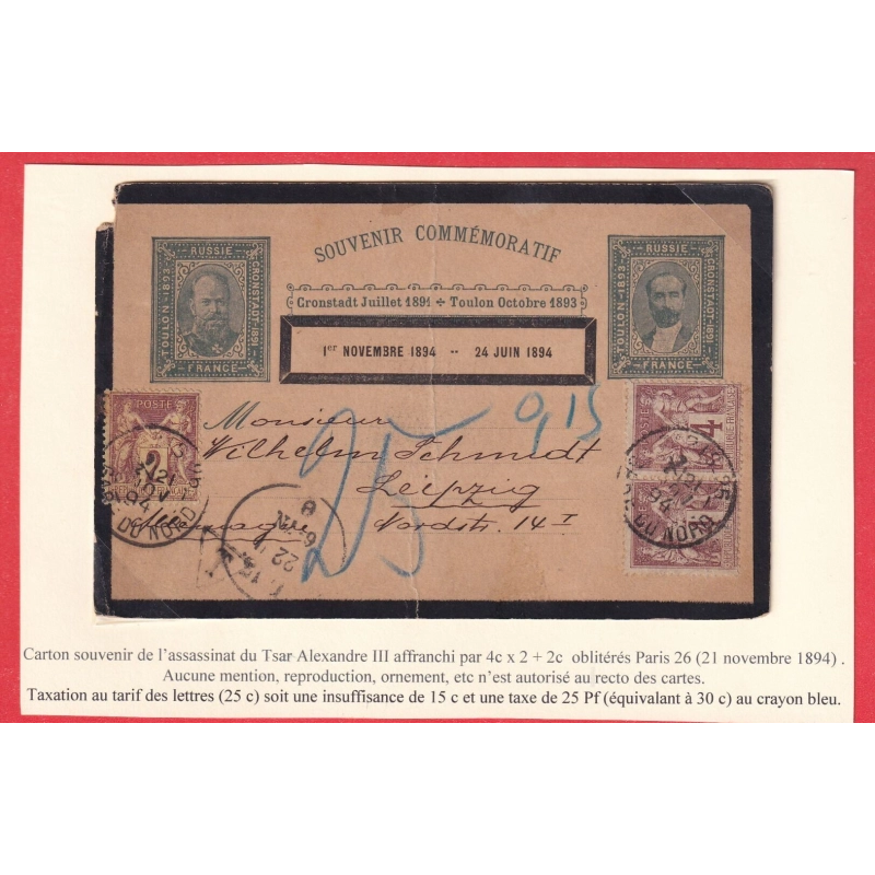 N°85 88 PARIS 1894 CARTE SOUVENIR VISITE TSAR DE RUSSIE TOULON VAR 1893 LEIPZIG ALLEMAGNE TAXE 25PF CRAYON BLEU