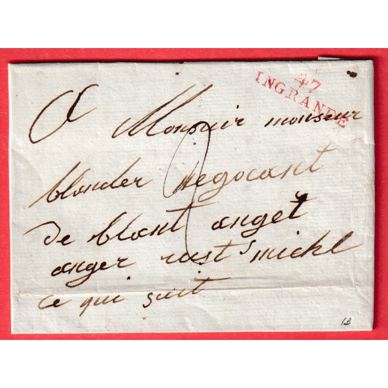 MARQUE 47 INGRANDE MAINE ET LOIRE EN ROUGE 31 X9 INDICE 13 1813 AU DOS CACHET ARRIVE ESSAI ANGERS