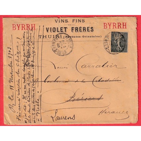 N°130 SEMEUSE 15C LIGNE PERFORE VF PUB BYRRH VINS FINS ALCOOL THUIRS PYRENEES ORIENTALES 1903 BEZIERS HERAULT