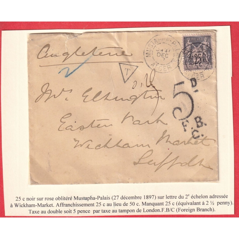 N°97 CAD MUSTAFFA PALAIS ALGER ALGERIE TAXE 5D FBC LONDRES LONDON ANGLETERRE 1897