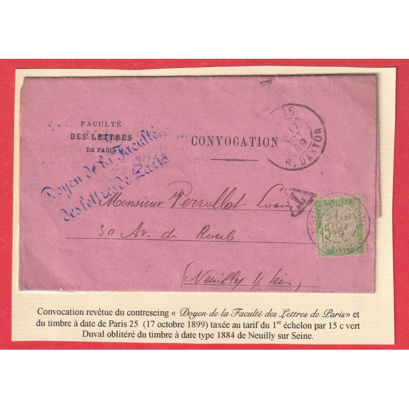 FRANCHISE TAXEE DOYEN FACULTE DE LETTRES PARIS TAXE 15C VERT TYPE DUVAL CONVOCATION BACCALAUREAT 1899 NEUILLY