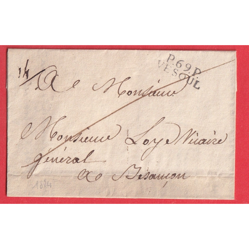 MARQUE P69P VESOUL HAUTE SAONE 1824 26X9 POUR BESANCON TEXTE DE VAL ST ELOI INDICE 10