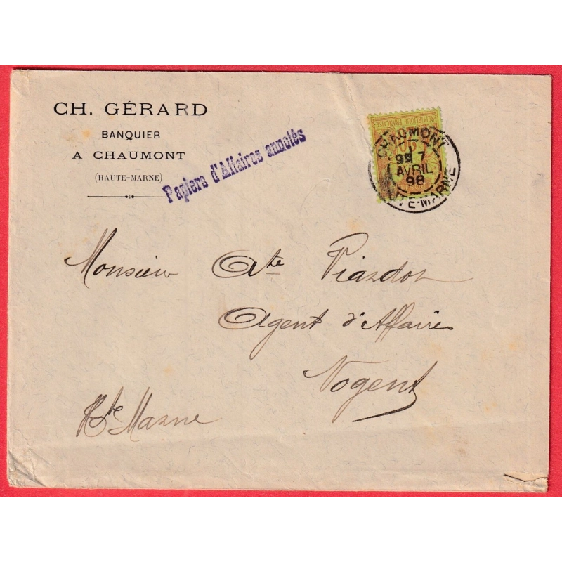 N°96 SEUL SUR PAPIER AFFAIRES ANNOTES CHAUMONT HAUTE MARNE POUR NOGENT