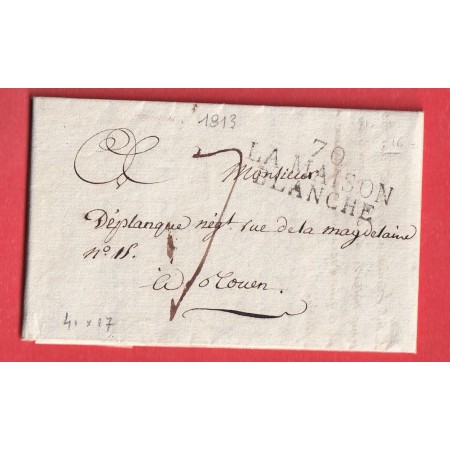 MARQUE 70 LA MAISON BLANCHE SAONE ET LOIRE 1813 ROUEN SEINE INFERIEURE INDICE 16