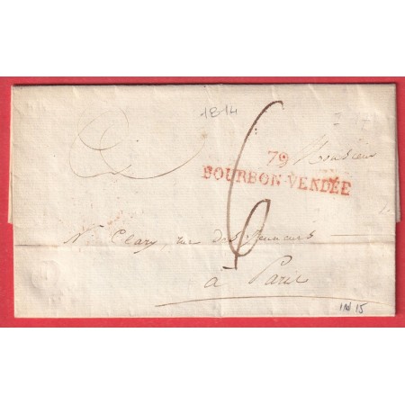 MARQUE 79 BOURBON VENDEE EN ROUGE 1814 POUR PARIS INDICE 15 LA ROCHE SUR YON