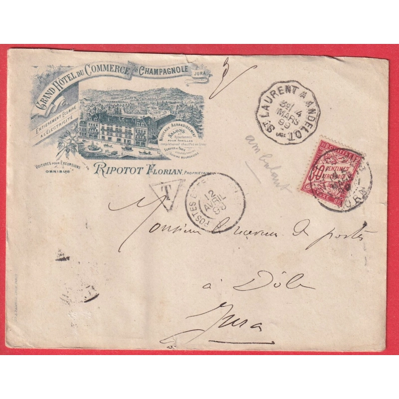 CONVOYEUR LIGNE ST LAURENT ANDELOT JURA ENVELOPPE ILLUSTREE CHAMPAGNOLE JURA TAXE 30 DOLE + POSTE ET TELEGRAPHE JURA TYPE DUVAL