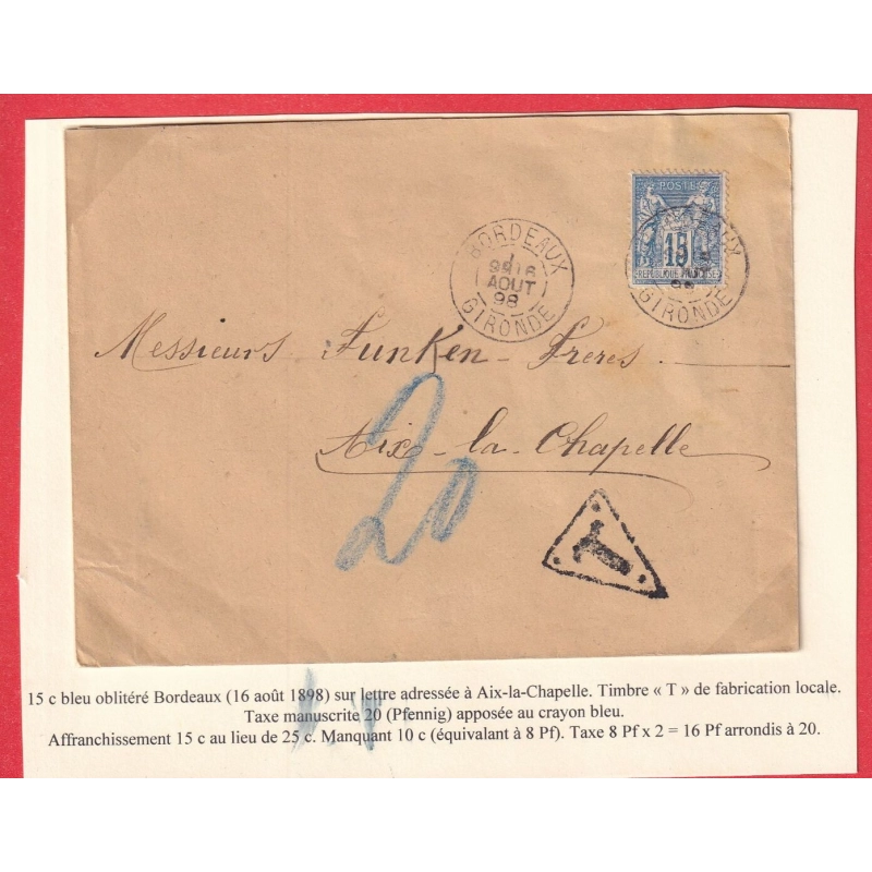 N°90 BORDEAUX GIRONDE TAMPON TAXE TRIANGULAIRE SPECIALE AIX LA CHAPELLE AACHEN ALLEMAGNE 20 AU CRAYON 1898
