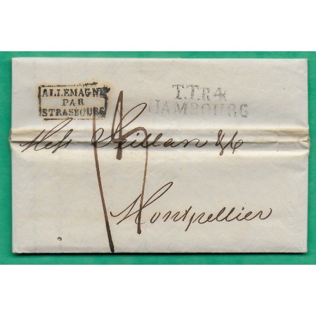MARQUE HAMBOURG HAMBURG ALLEMAGNE DEUTSCHLAND + GRIFFE ALLEMAGNE PAR STRASBOURG POUR MONTPELLIER HERAULT FRANCE 1828