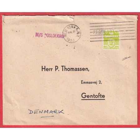 DANEMARK 12 ORE VERT PAQUEBOT M/S OSLOFJORD OBLITERATION NEW YORK PAQUEBOT 1953 GENTOFTE