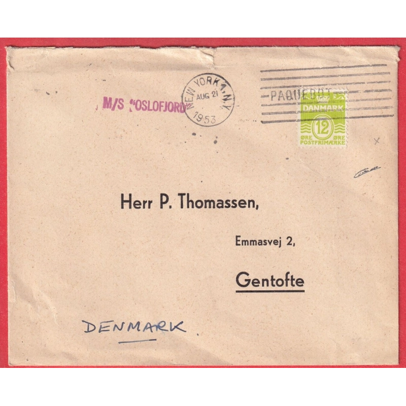 DANEMARK 12 ORE VERT PAQUEBOT M/S OSLOFJORD OBLITERATION NEW YORK PAQUEBOT 1953 GENTOFTE