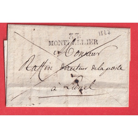 MARQUE 33 MONTPELLIER EN FRANCHISE DES POSTES HERAULT 1827 POUR LUNEL DIRECTEUR DES POSTES