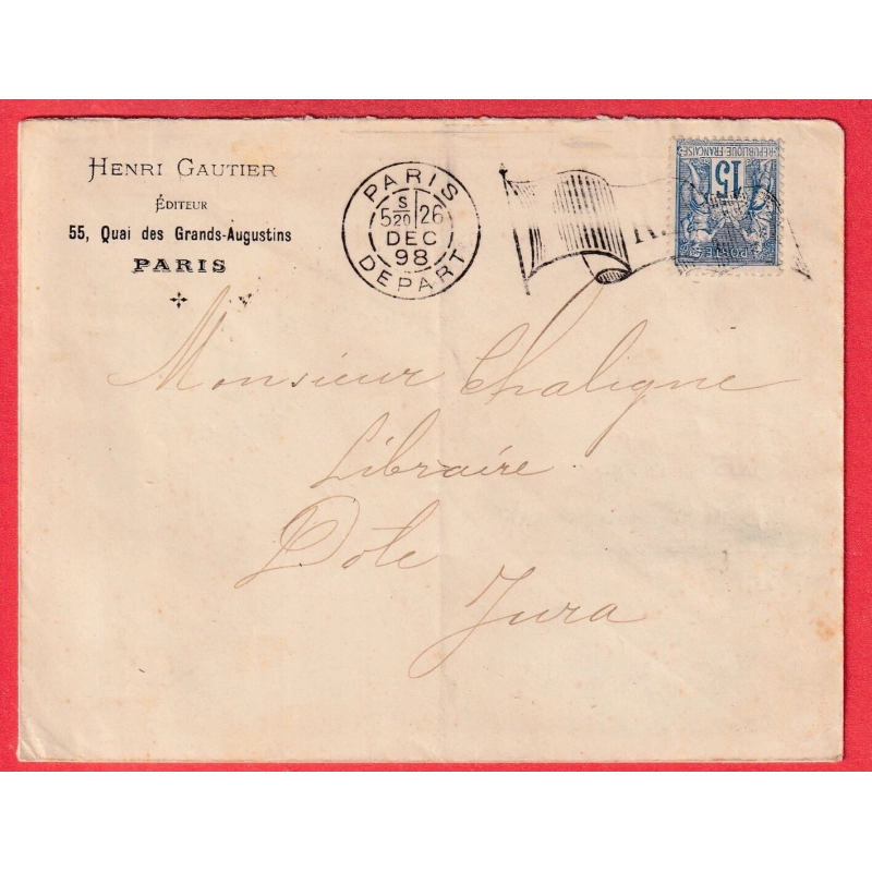 N°90 CACHET ESSAI PARIS DEPART GRAND DRAPEAU OMBRE POUR DOLE JURA 1898